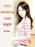 Rain Babbling Last Night (eBook, ePUB)