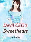 Devil CEO's Sweetheart (eBook, ePUB)