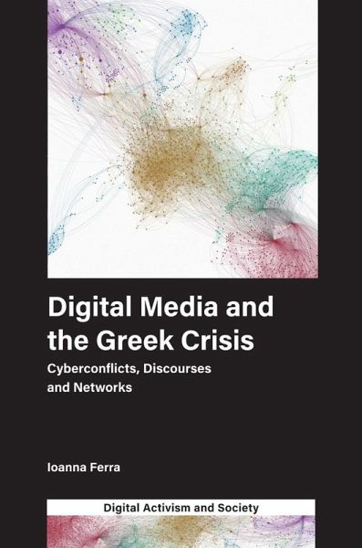 Digital Media and the Greek Crisis (eBook, ePUB)