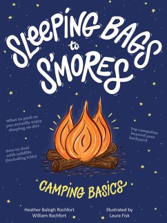 Sleeping Bags to S'mores (eBook, ePUB) Cover Sleeping Bags to S'mores (eBook, ePUB)
