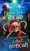 All I Want for Christmas is Johnny Rocker Dead (eBook, ePUB)