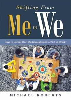 Shifting From Me to We (eBook, ePUB) - Roberts, Michael