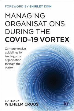 Managing Organisations During the COVID-19 Vortex (eBook, ePUB)