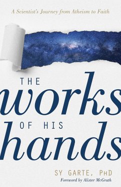 Works of His Hands (eBook, ePUB) - Garte, Sy