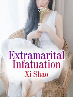 Cover Extramarital Infatuation (eBook, ePUB)