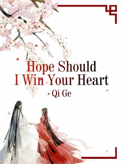 Cover Hope Should I Win Your Heart (eBook, ePUB)