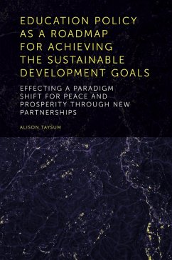 Cover Education Policy as a Roadmap for Achieving the Sustainable Development Goals (eBook, ePUB)