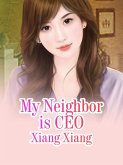 My Neighbor is CEO (eBook, ePUB)