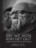 Say We Won and Get Out (eBook, ePUB)