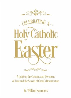Cover Celebrating a Holy Catholic Easter (eBook, ePUB)