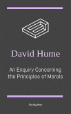 Enquiry Concerning the Principles of Morals (eBook, PDF)