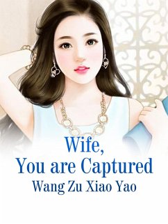 Cover Wife, You are Captured (eBook, ePUB)
