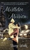 Mistletoe Mission (eBook, ePUB)