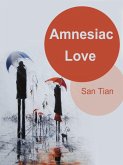 Amnesiac Love (eBook, ePUB) Amnesiac Love (eBook, ePUB)
