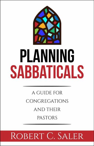 Planning Sabbaticals (eBook, ePUB) Planning Sabbaticals (eBook, ePUB)