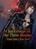 Chat Groups of the Three Realms (eBook, ePUB)