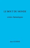 Le Bout du monde (eBook, ePUB)