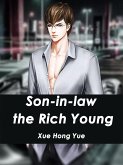 Son-in-law: the Rich Young Master (eBook, ePUB)