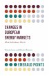 Changes in European Energy Markets... - Bild 1
