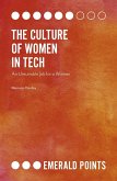 Culture of Women in Tech (eBook, ePUB) Culture of Women in Tech (eBook, ePUB)