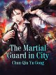 Martial Guard in City (eBook, ePUB) - Bild 1