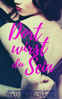 Dort wirst du Sein (eBook, ePUB) Cover Dort wirst du Sein (eBook, ePUB)
