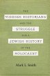 Yiddish Historians and the Struggle for... - Bild 1