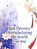 Red Dresses Overwhelming the world (eBook, ePUB)