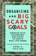 Organizing and Big Scary Goals (eBook,... - Bild 1