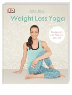 Weight Loss Yoga (Mängelexemplar) - Hall, Kate