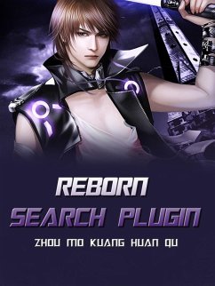 Reborn: Search Plugin (eBook, ePUB) - Mokuanghuanqu, Zhou