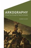 Arkography (eBook, ePUB)