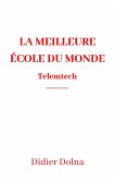 La Meilleure ecole du monde (eBook, ePUB)