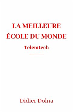 Cover La Meilleure ecole du monde (eBook, ePUB)