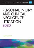 Personal Injury and Clinical Negligence Litigation 2020 (eBook, ePUB)