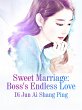 Sweet Marriage: Boss's Endless Love... - Bild 1