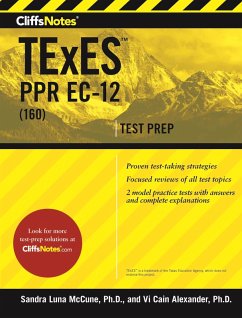 CliffsNotes TExES PPR EC-12 (160) (eBook, ePUB) - Mccune, Sandra Luna