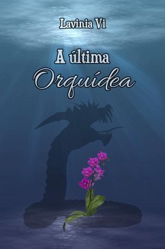 ultima Orquidea (eBook, ePUB) - Vi, Lavinia