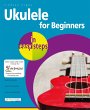 Ukulele for Beginners in easy steps... - Bild 1