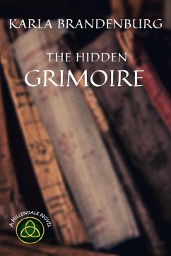 Cover The Hidden Grimoire (A Hillendale Novel, #3) (eBook, ePUB)