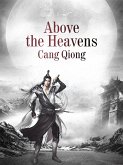 Above the Heavens (eBook, ePUB)