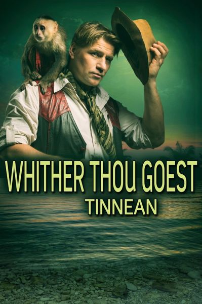 Whither Thou Goest (eBook, ePUB) Whither Thou Goest (eBook, ePUB)