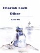 Cherish Each Other (eBook, ePUB) - Bild 1