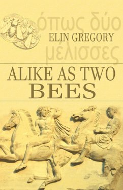 Cover Alike As Two Bees (eBook, ePUB)