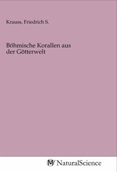 Böhmische Korallen aus der Götterwelt