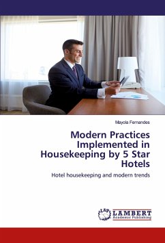 Modern Practices Implemented in Housekeeping by 5 Star Hotels