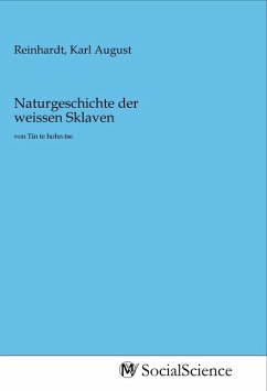 Cover Naturgeschichte der weissen Sklaven