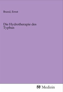 Die Hydrotherapie des Typhus