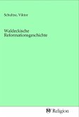 Waldeckische Reformationsgeschichte