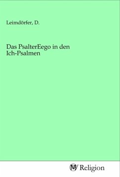 Das PsalterEego in den Ich-Psalmen